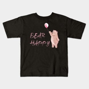 Let's be happy cute Bear Kids T-Shirt